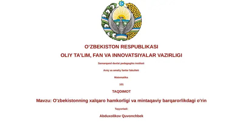 O'zbekistonning xalqaro hamkorligi va mintaqaviy barqarorlikdagi o'rin