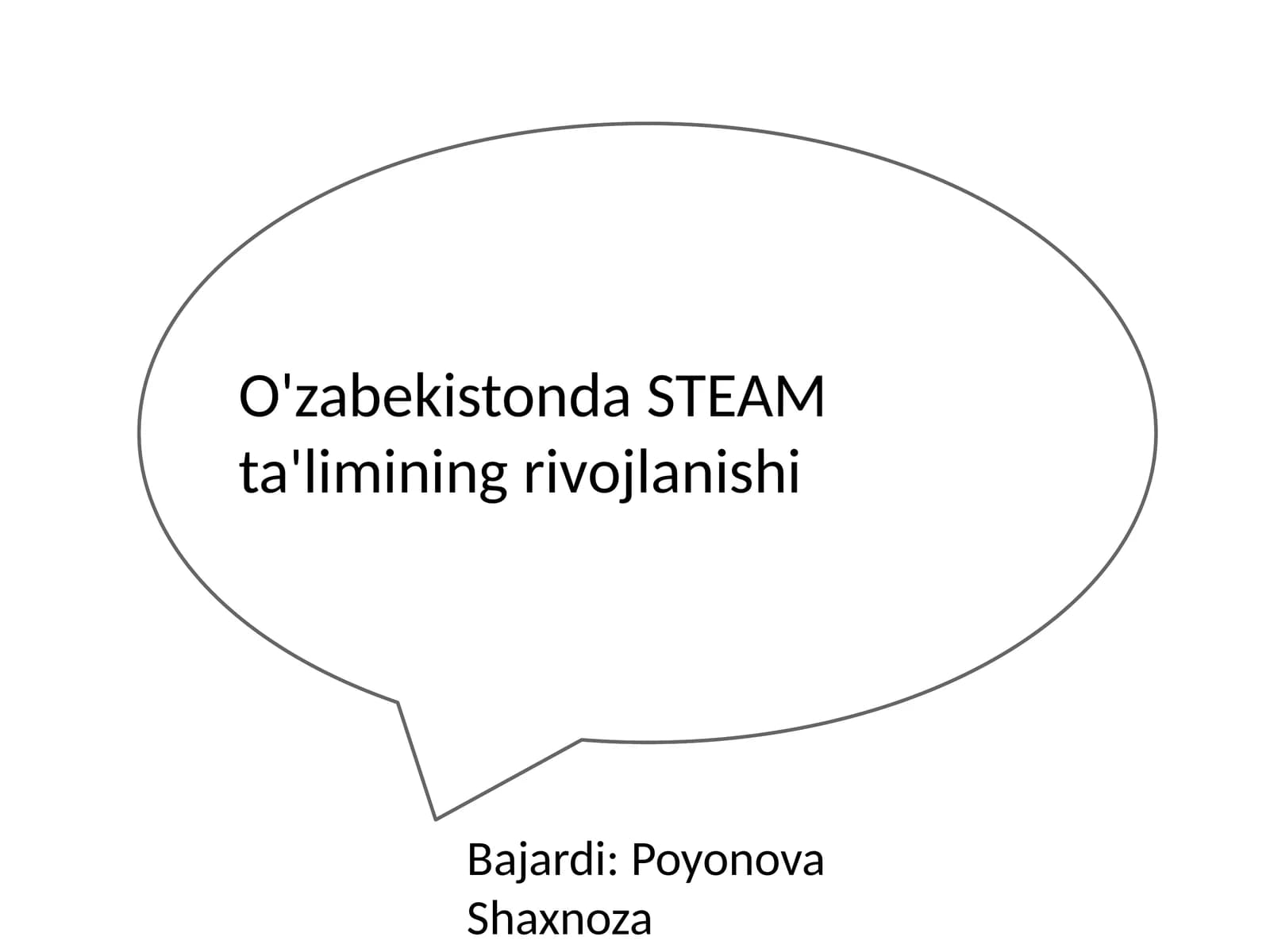 O'zabekistonda STEAM ta'limining rivojlanishi