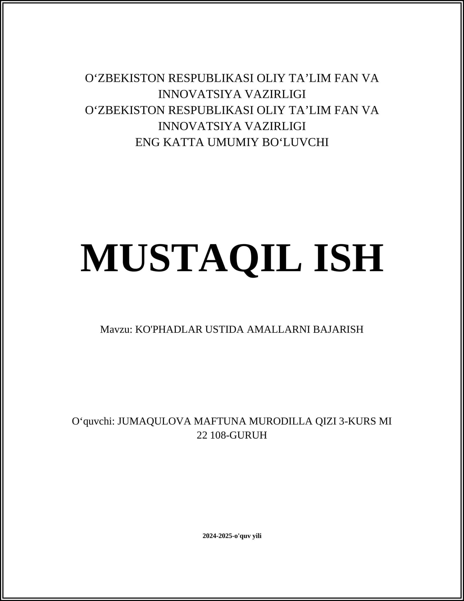 KO'PHADLAR USTIDA AMALLARNI BAJARISH