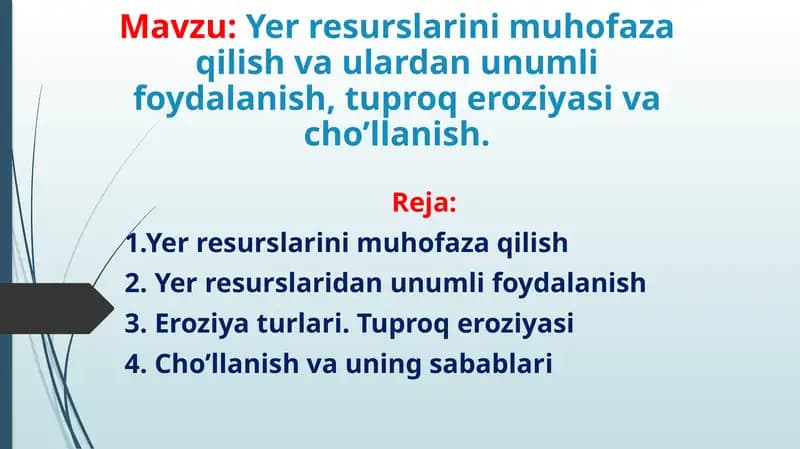 Yerresurslarini muhofaza qilish va ulardan foydalanish