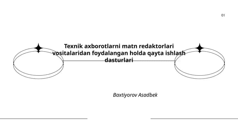 Texnik axborotlarni matn redaktorlari vositalaridan foydalangan holda qayta ishlash dasturlari