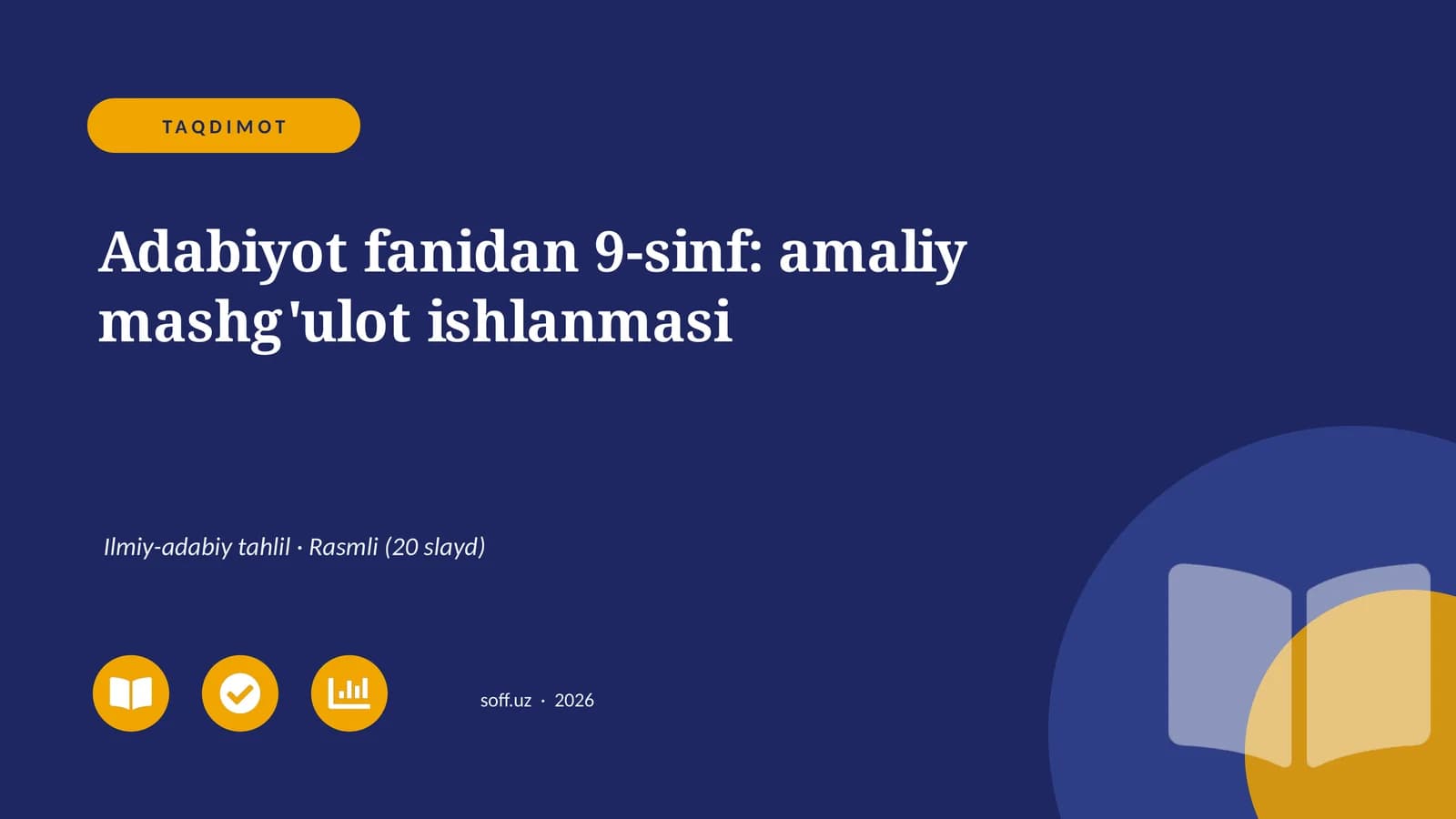 Adabiyot fanidan 9-sinf: amaliy mashg'ulot ishlanmasi