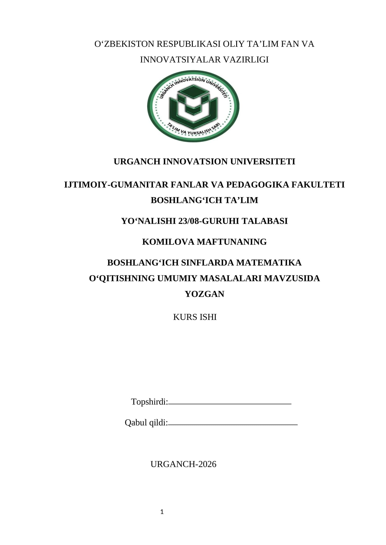 BOSHLANG‘ICH SINFLARDA MATEMATIKA O‘QITISHNING UMUMIY MASALALARI