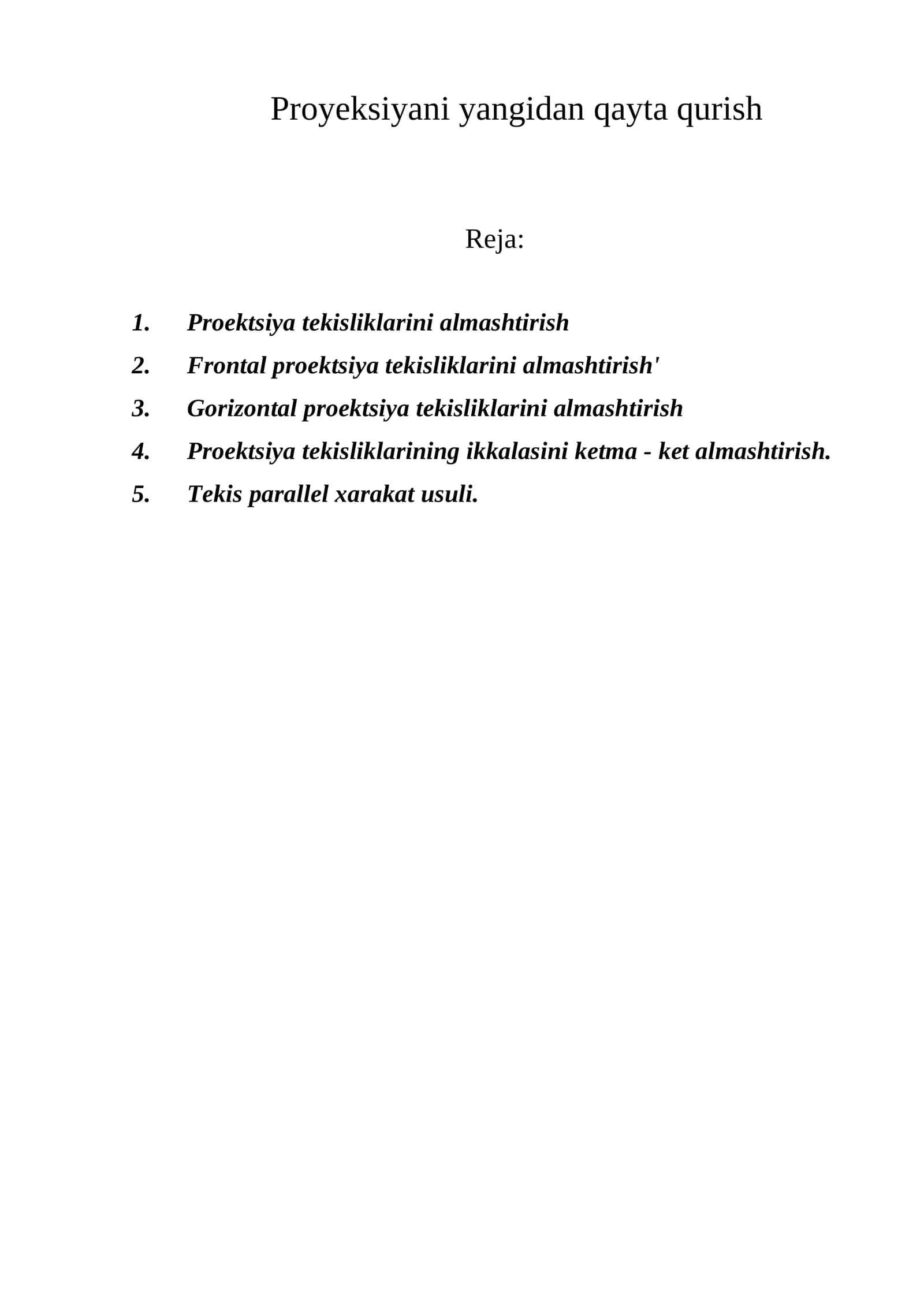 Proyeksiyani yangidan qayta qurish