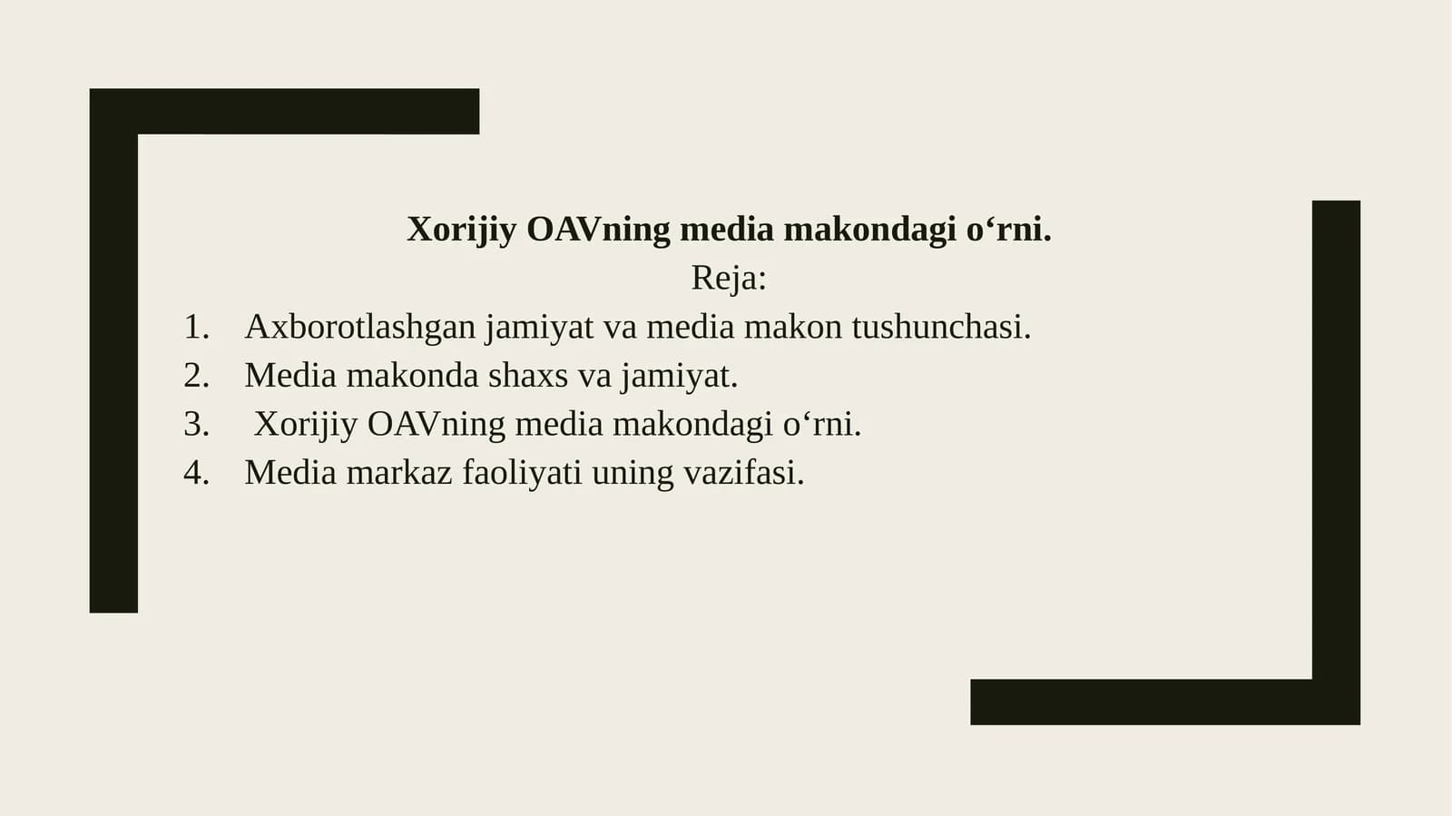 Xorijiy OAVning media makondagi o‘rni