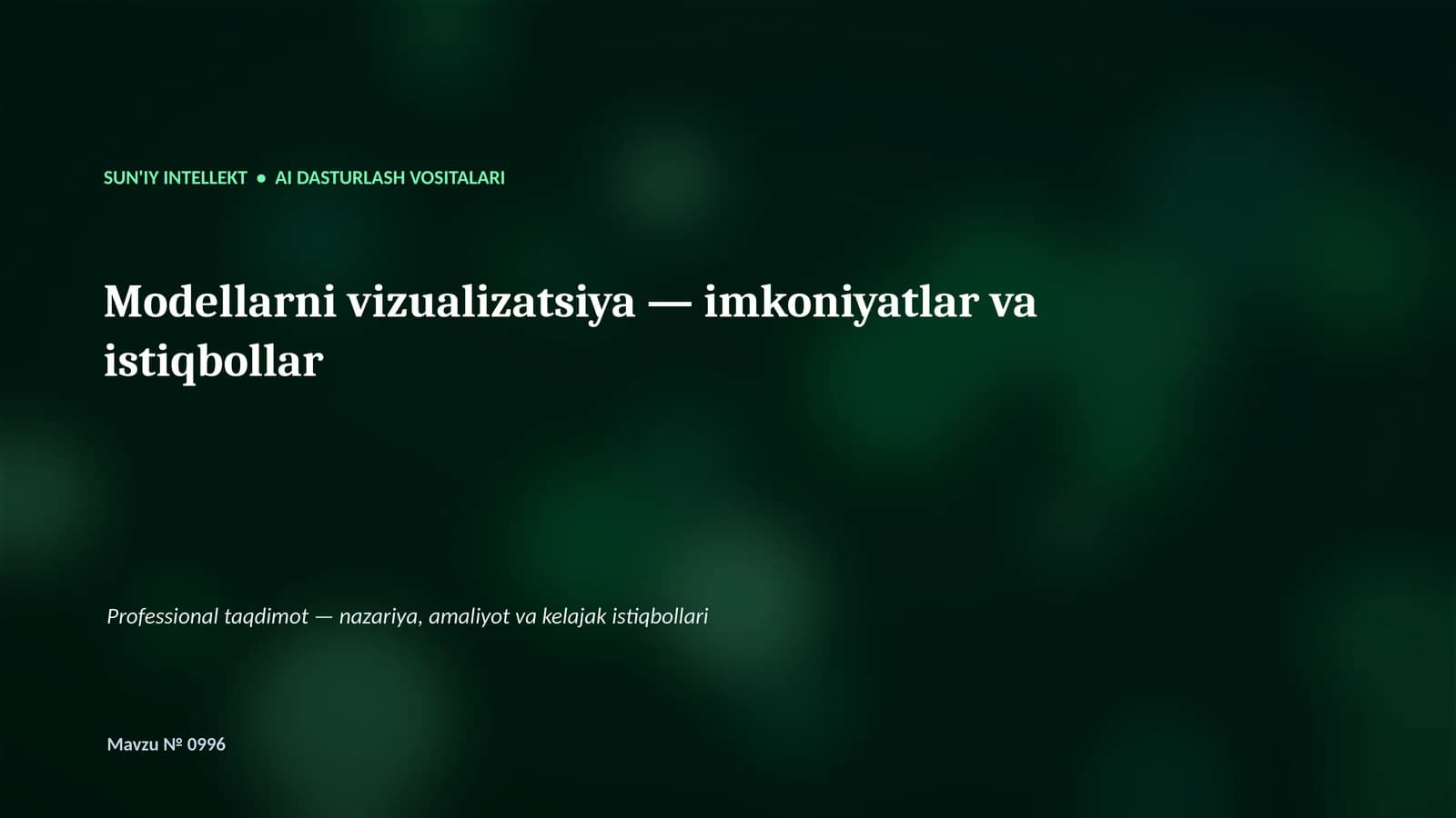 SUN'IY INTELLEKT • AI DASTURLASH VOSITALARI