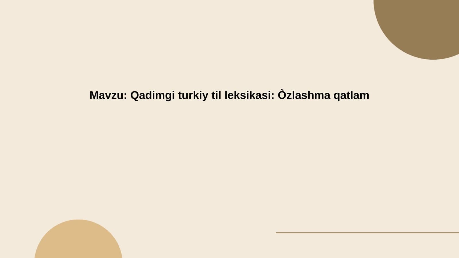 Qadimgi turkiy til leksikasi Òzlashma qatlam
