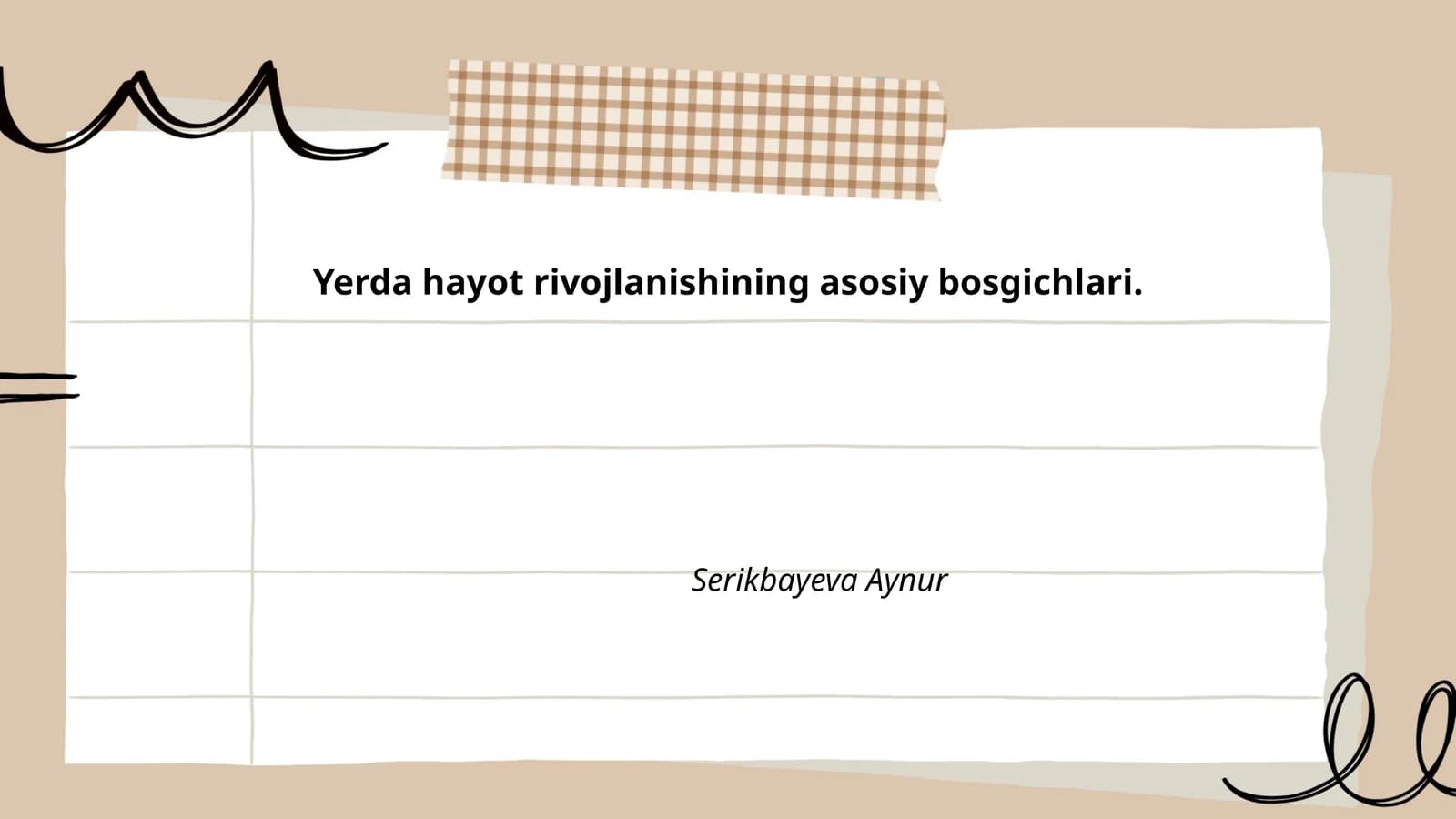 Yerda hayot rivojlanishining asosiy bosgichlari