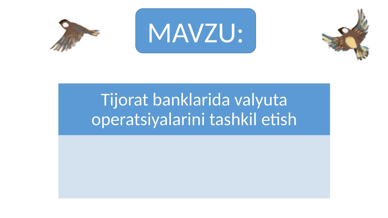 Tijorat banklarida valyuta operatsiyalarini tashkil etish