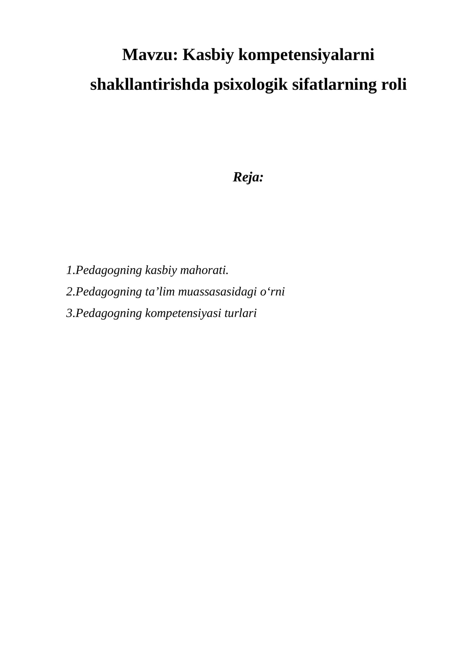 Kasbiy kompetensiyalarni shakllantirishda psixologik sifatlarning roli