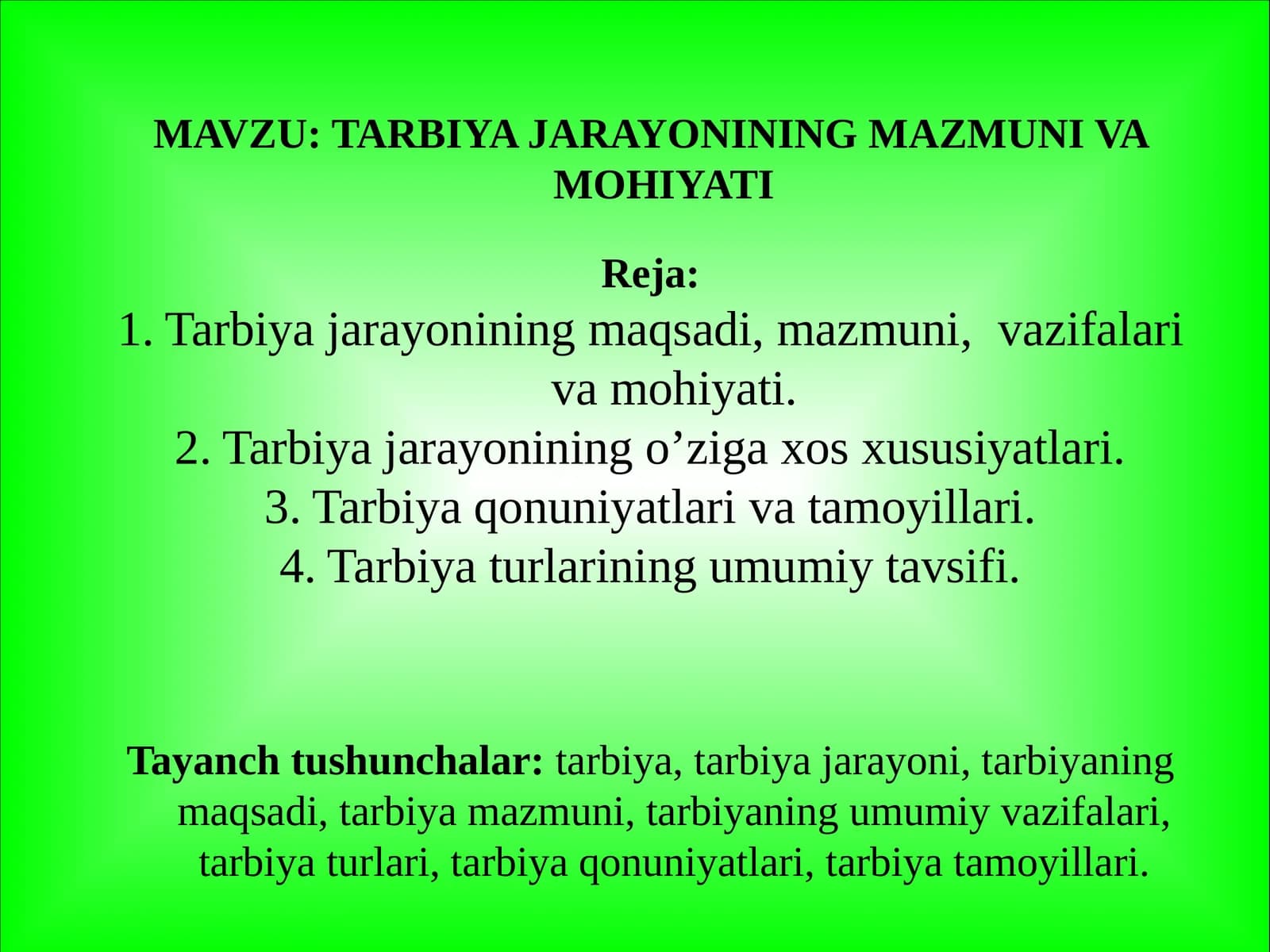 TARBIYA JARAYONINING MAZMUNI VA MOHIYATI