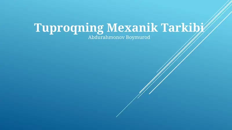 Tuproqning Mexanik Tarkibi