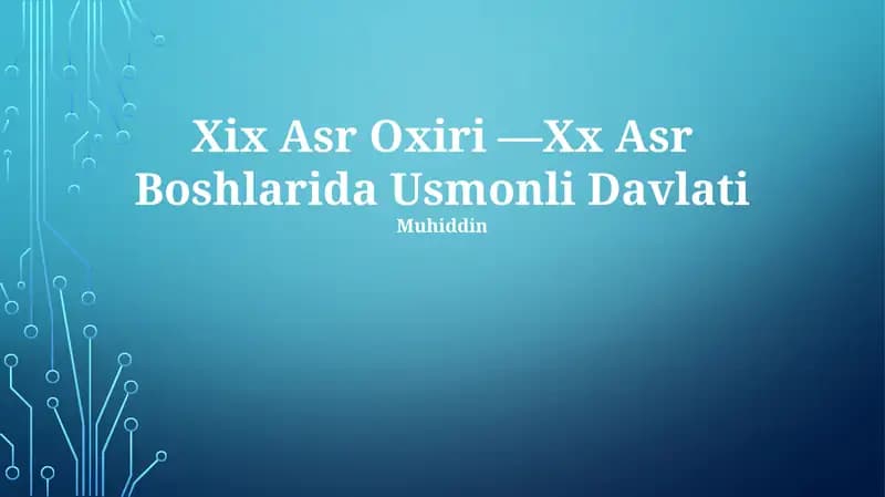 Xix Asr Oxiri —Xx Asr Boshlarida Usmonli Davlati