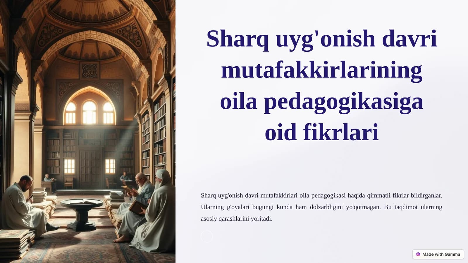Sharq uyg'onish Davri mutafakkirlarining oila pedagogikasiga oid qarashlari