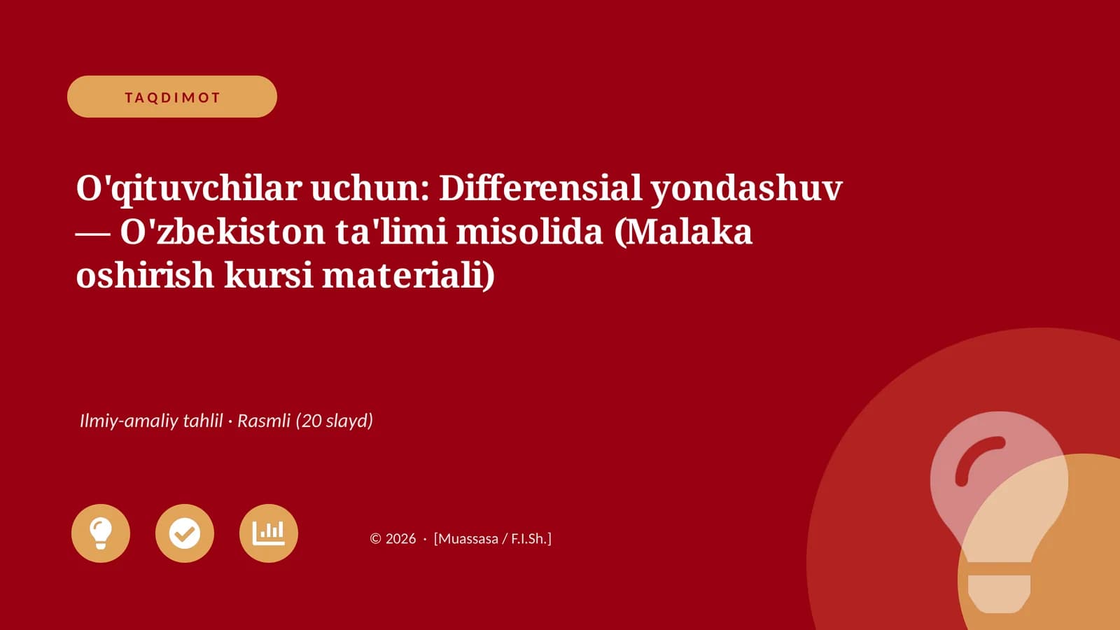 Differensial yondashuv — O'zbekiston ta'limi misolida (Malaka oshirish kursi materiali)