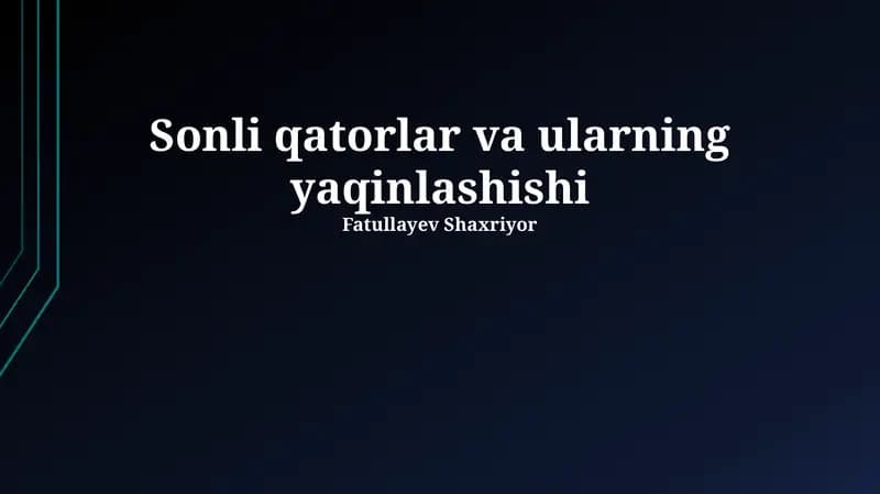 Qatorlarning Yig'indisini Hisoblash Usullari