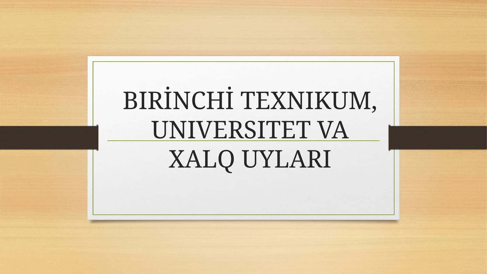 BIRİNCHİ TEXNIKUM, UNIVERSITET VA XALQ UYLARI
