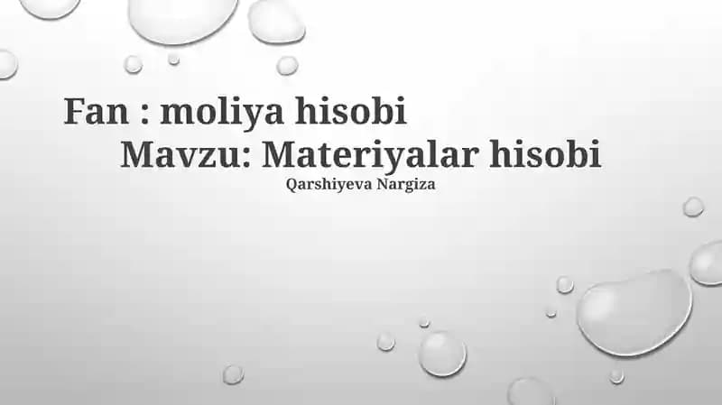 Materiallarni Hisobga Olishning Moliyaviy Aspektlari