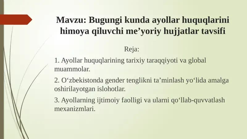 Bugungi kunda ayollar huquqlarini himoya qiluvchi meʼyoriy hujjatlar tavsifi
