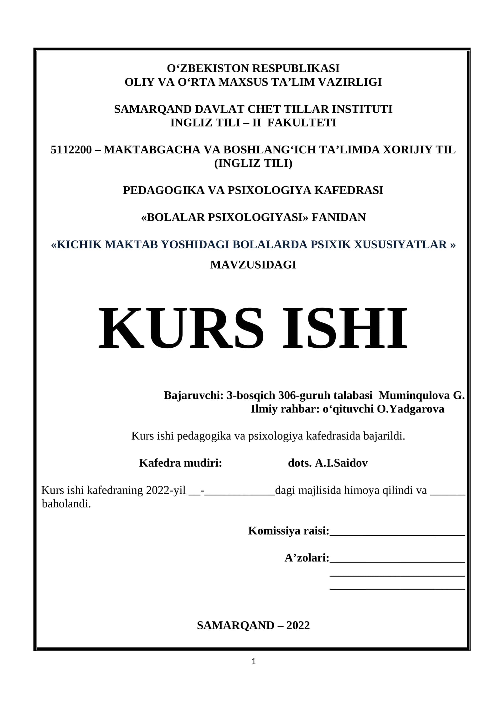 KICHIK MAKTAB YOSHIDAGI BOLALARDA PSIXIK XUSUSIYATLAR