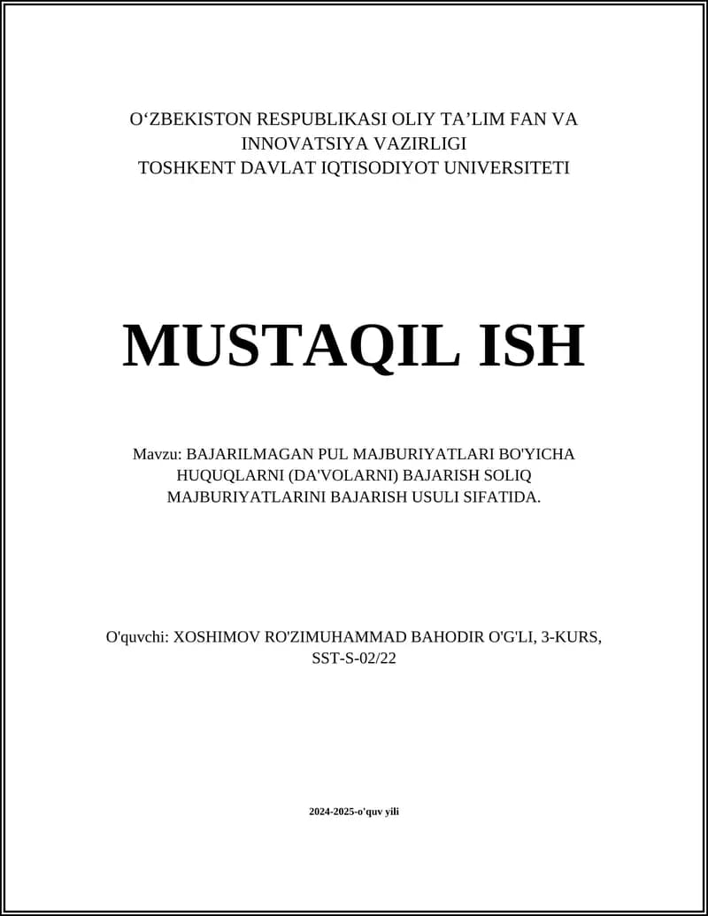 BAJARILMAGAN PUL MAJBURIYATLARI BO'YICHA HUQUQLARNI BAJARISH SOLIQ MAJBURIYATLARINI BAJARISH USULI SIFATIDA