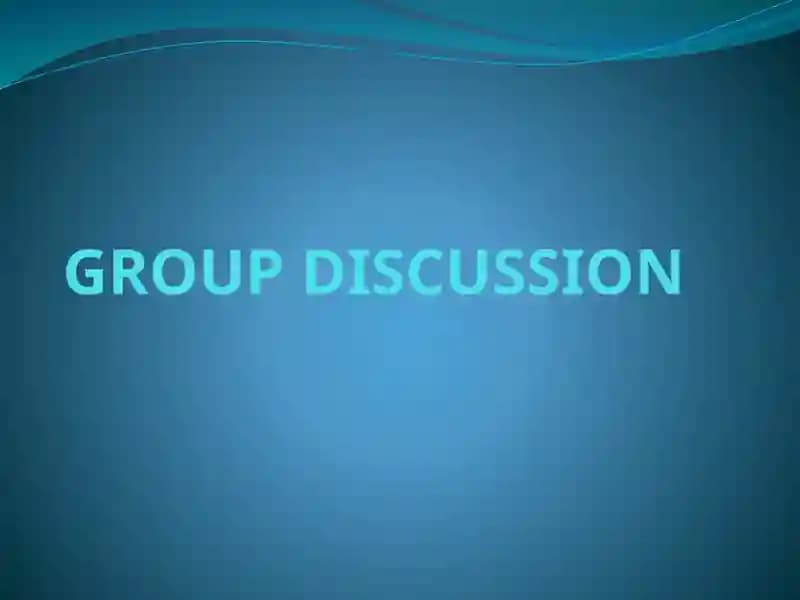 GROUP DISCUSSION