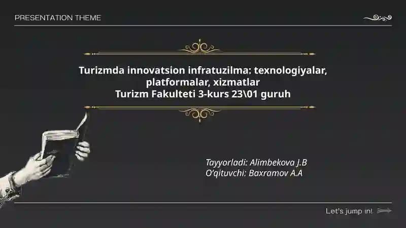 Turizmda innovatsion infratuzilma: texnologiyalar, platformalar, xizmatlar