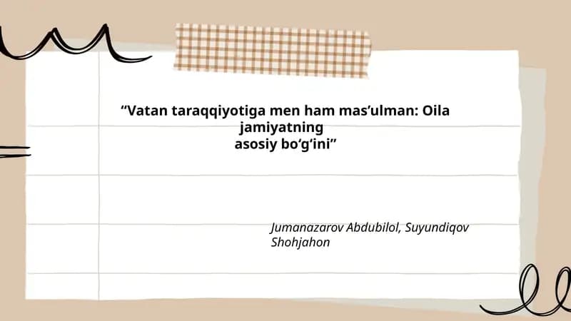 Vatan taraqqiyotiga men ham mas’ulman: Oila jamiyatning asosiy bo‘g‘ini