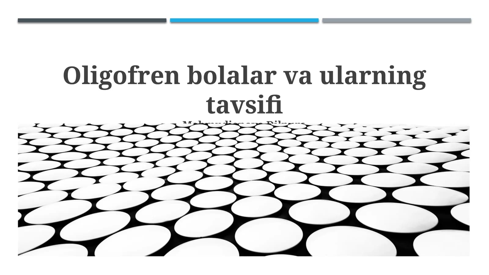 Aqli zaif bolalar va ularning tavsifi