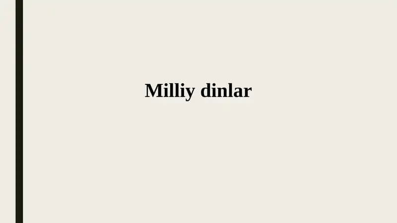 Milliy dinlar: Ta'rif va xususiyatlar