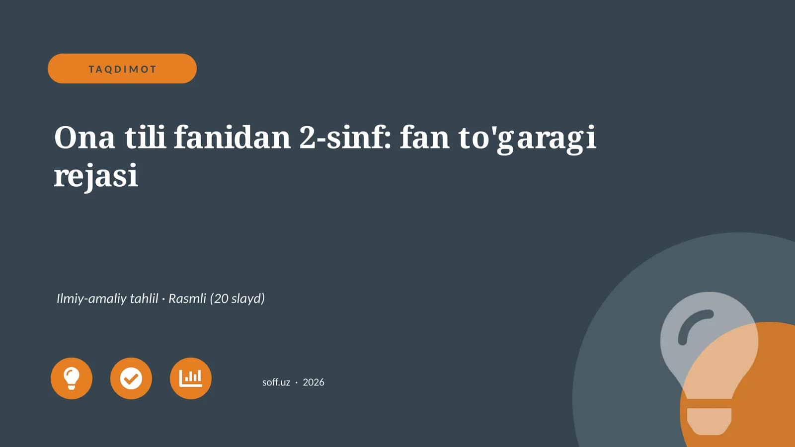 Ona tili fanidan 2-sinf: fan to'garagi rejasi