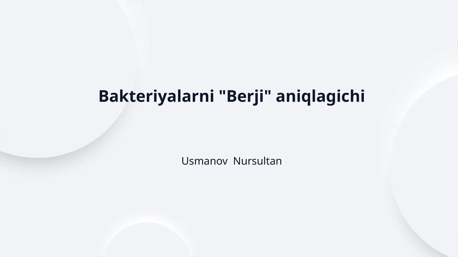 Bakteriyalarni "Berji" aniqlagichi