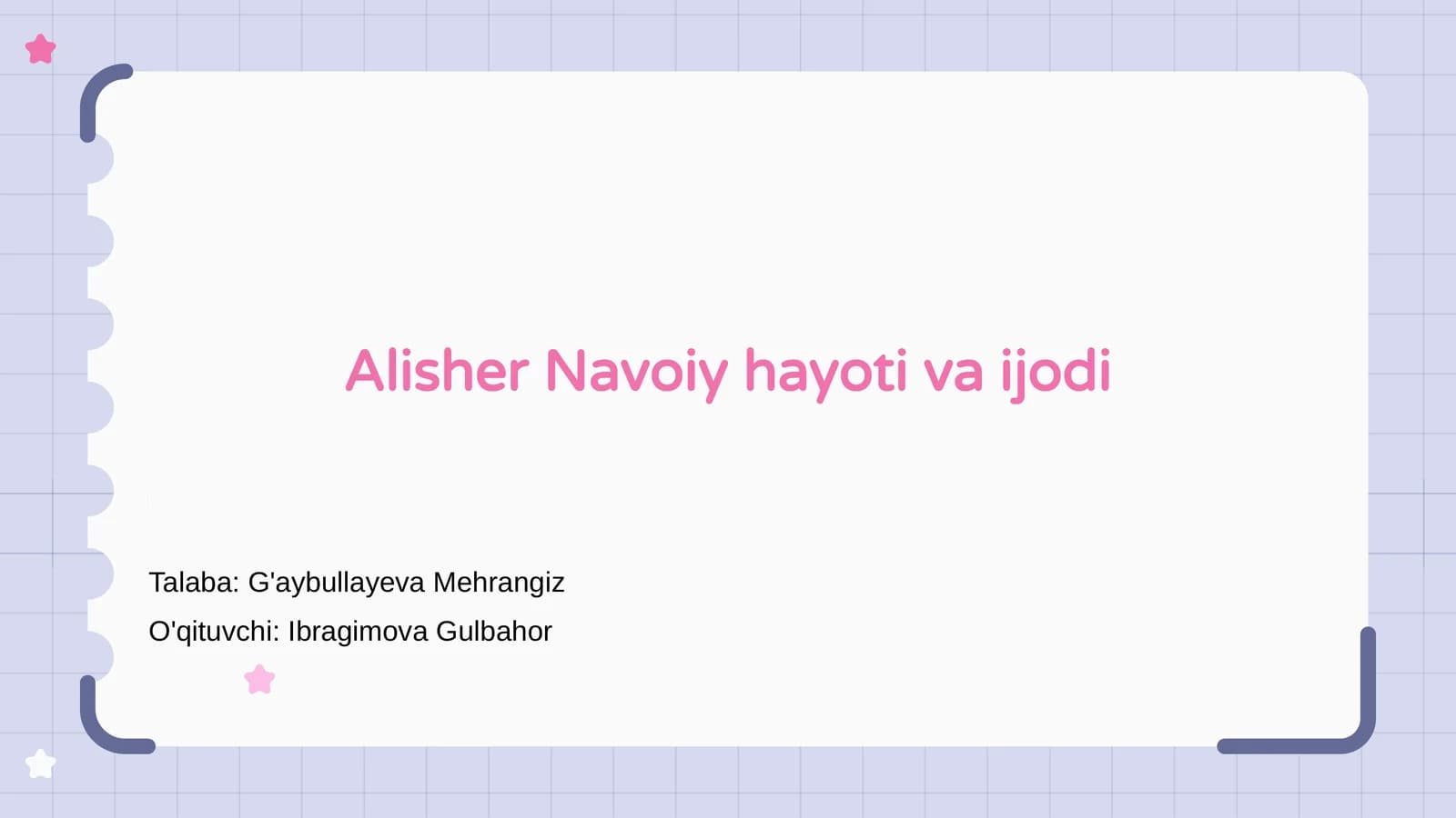 Alisher Navoiy hayoti va ijodi