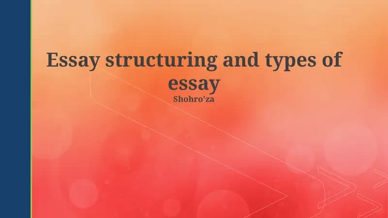 Essay structuring and types of essay