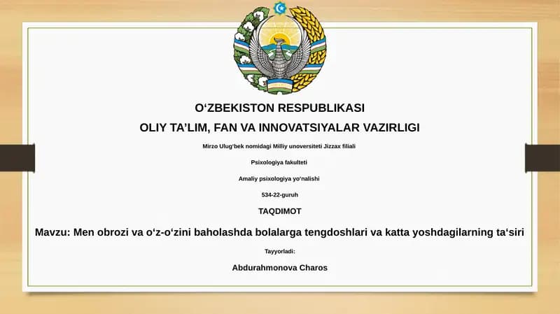Men obrozi va o‘z-o‘zini baholashda bolalarga tengdoshlari va katta yoshdagilarning ta‘siri