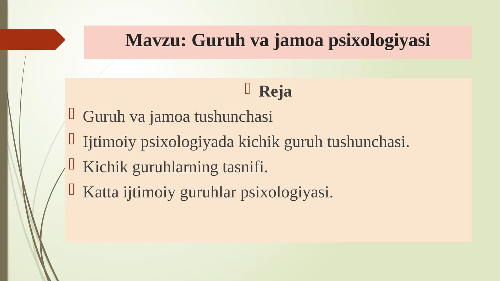 Guruh va jamoa psixologiyasi