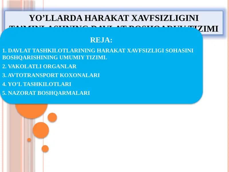 YO’LLARDA HARAKAT XAVFSIZLIGINI TA’MINLASHNING DAVLAT BOSHQARUV TIZIMI