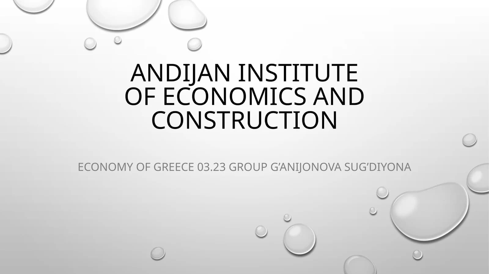 Economy of Greece 03.23 group G’anijonova Sug’diyona