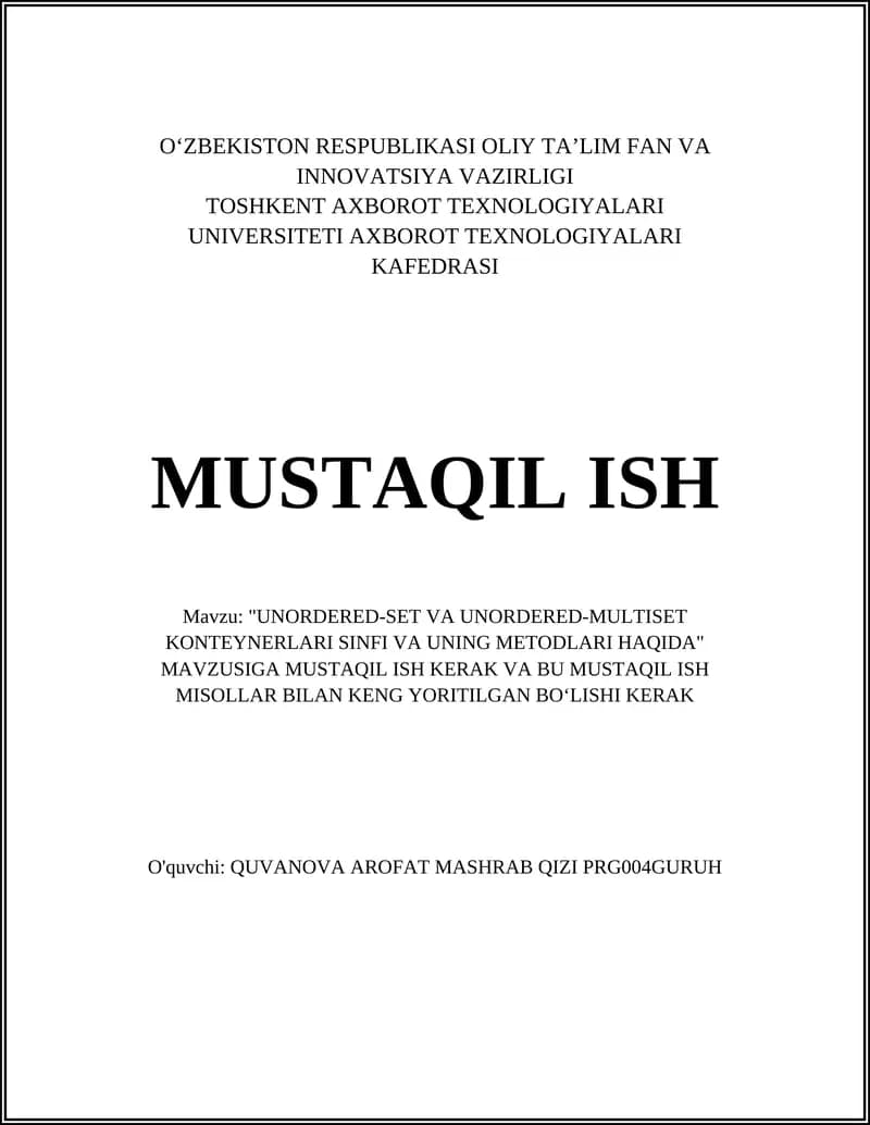 "UNORDERED-SET VA UNORDERED-MULTISET KONTEYNERLARI SINFI VA UNING METODLARI HAQIDA"