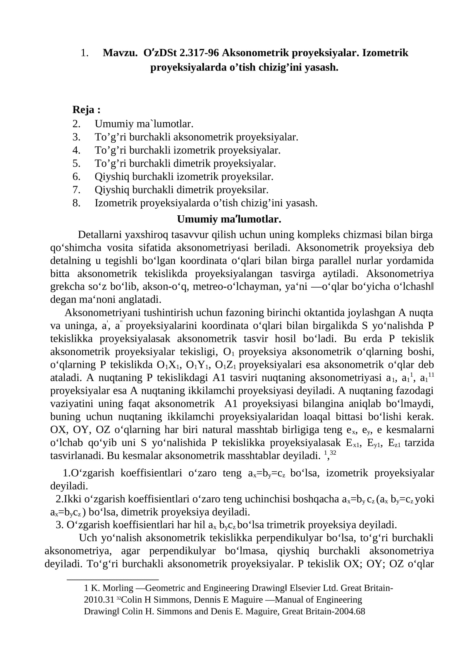 O’zDSt 2.317-96 Aksonometrik proyeksiyalar. Izometrik proyeksiyalarda o’tish chizig’ini yasash