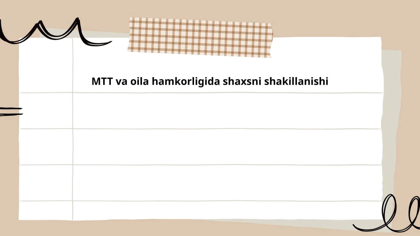 MTT va oila hamkorligida shaxsni shakillanishi