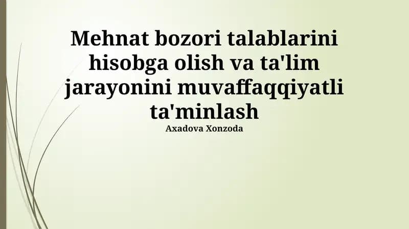 Mehnat bozorining talablarini tahlil qilish
