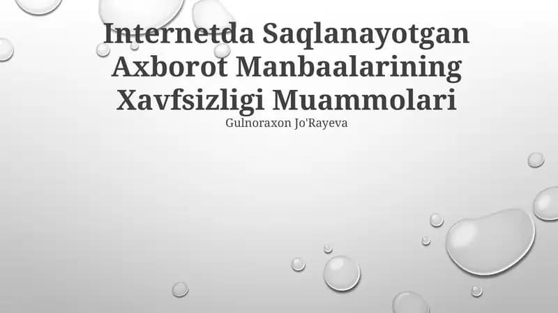 Internetda Saqlanayotgan Axborot Manbaalarining Xavfsizligi Muammolari