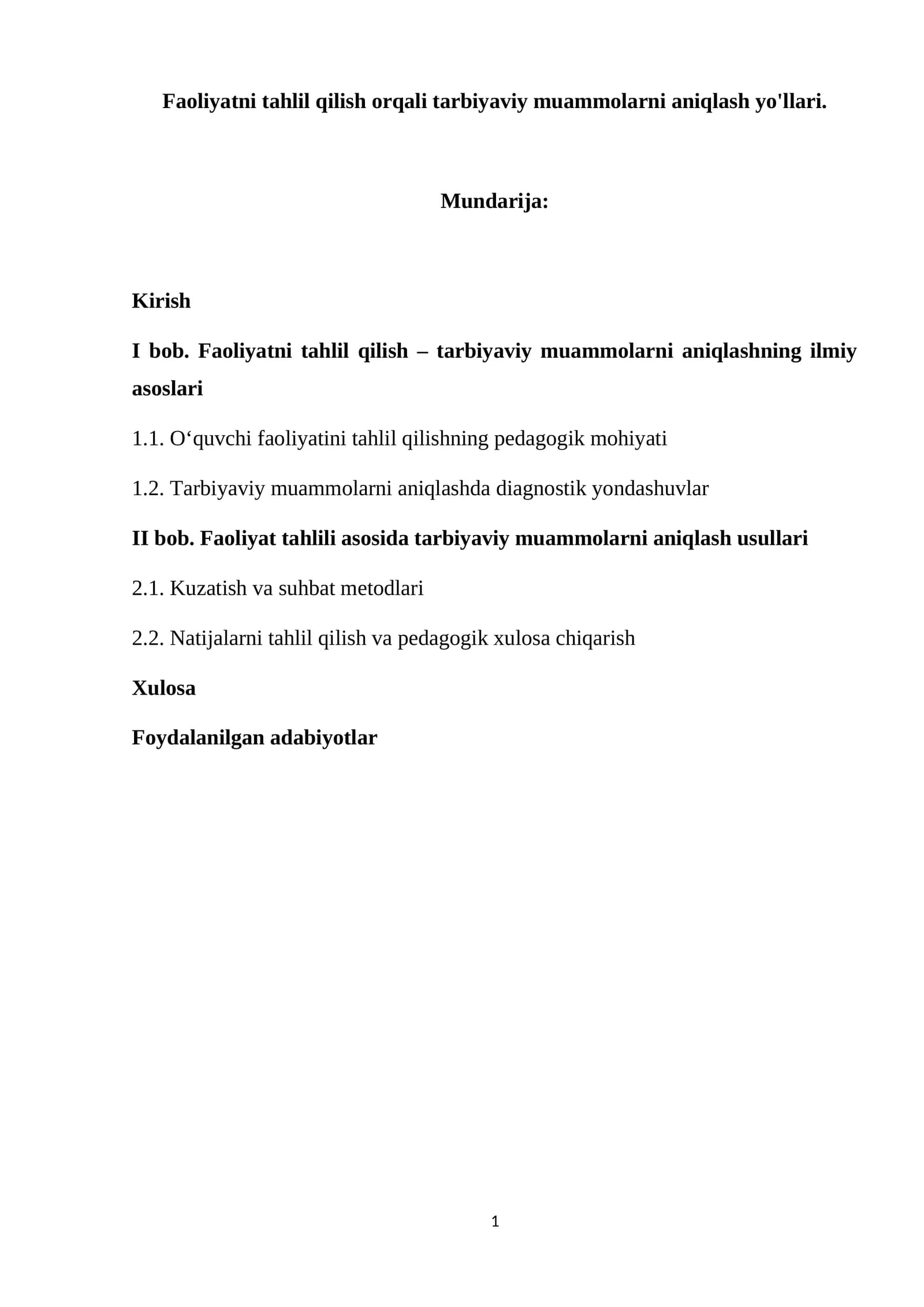 Faoliyatni tahlil qilish orqali tarbiyaviy muammolarni aniqlash yo'llari