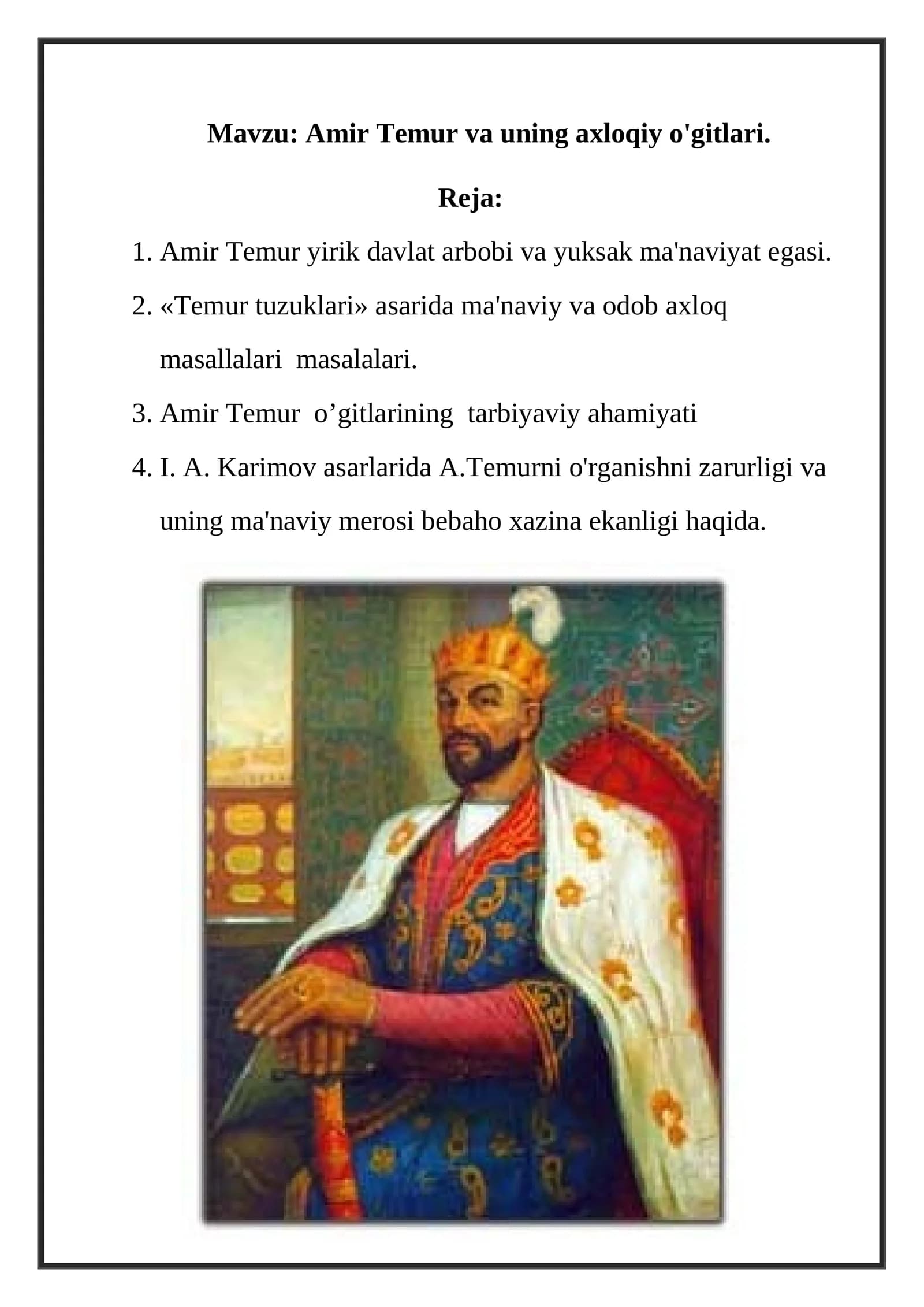 Amir Temur va uning axloqiy o'gitlari