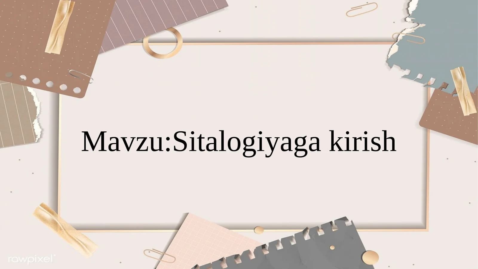 Sitologiyagakirish