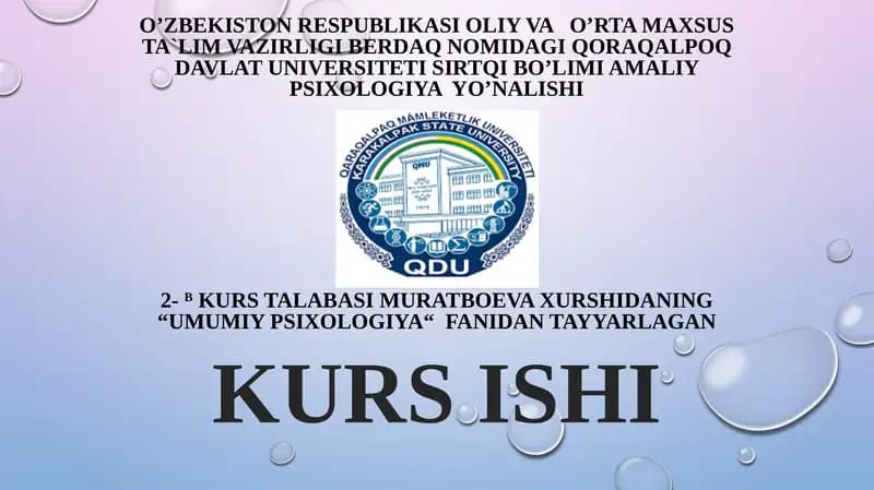 Umumiy Psixologiya Kurs Ishi