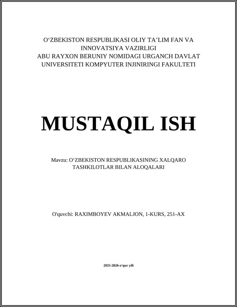 O‘ZBEKISTON RESPUBLIKASI XALQARO TASHKILOTLAR BILAN ALOQALARI