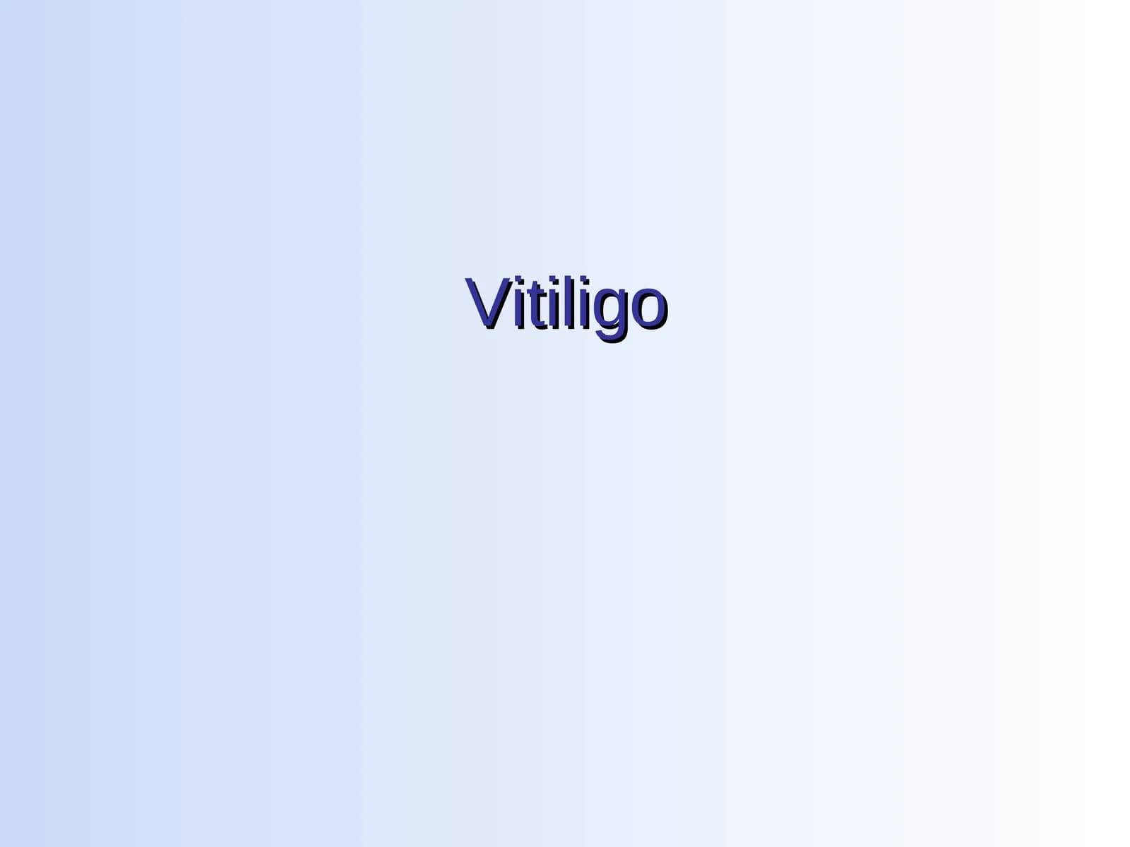 Vitiligo