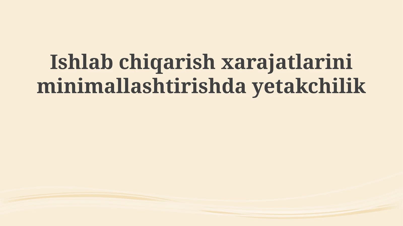 Ishlabchiqarish xarajatlarini minimalashtirish